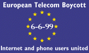 I support the European Telecommunications Boycott